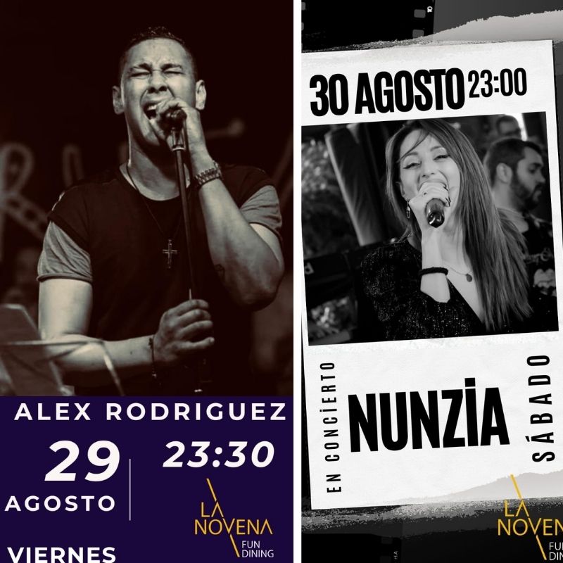 Este fin de semana disfruta en La Novena de dos conciertos en vivo: Álex Rodríguez (29 agosto, 23:30) y Nunzia (30 agosto, 23:00). ¡No te lo pierdas!