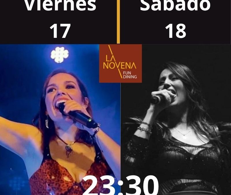 Fin de semana de música en vivo con Cristina Cachaldora y Nunzia en La Novena 🎤