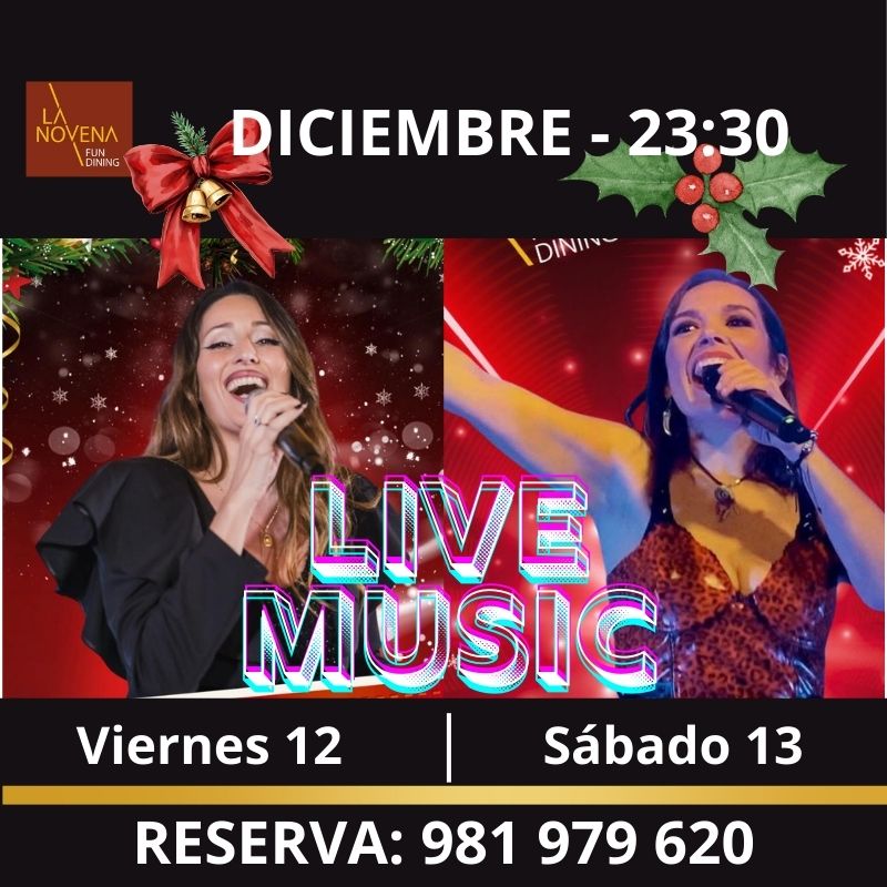 Actuaciones de Nunzia y Cristina en La Novena Fun Dining el 12 y 13 de diciembre