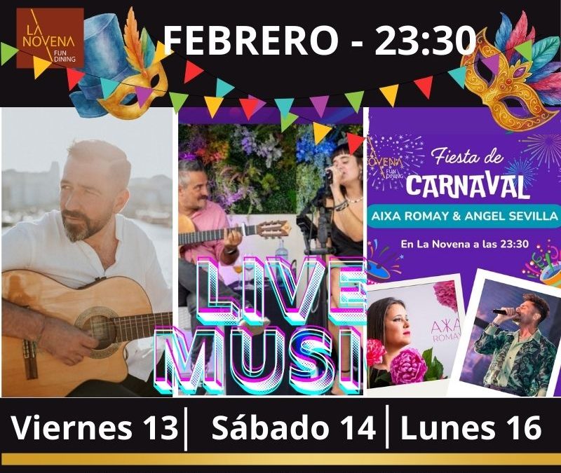 Fin de semana grande en La Novena: Música en directo y Fiesta de Carnaval