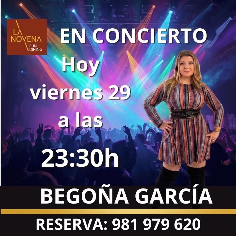 Begoña García en concierto en La Novena Fun Dining el viernes 29 de mayo de 2026 a las 23:30 horas.