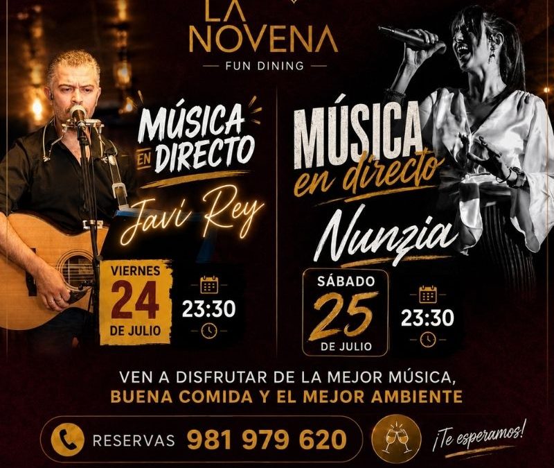 Música en directo en La Novena: Javi Rey y Nunzia | 24 y 25 de julio