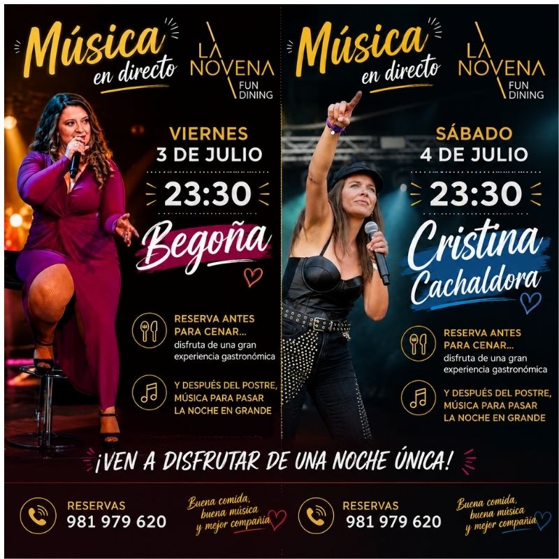 Cartel promocional de La Novena Fun Dining con actuaciones de música en directo: Begoña el viernes 3 de julio y Cristina Cachaldora el sábado 4 de julio a las 23:30 horas.